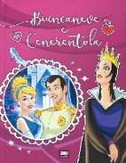 Biancaneve e Cenerentola