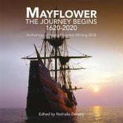 Mayflower: The Journey Begins 1620-2020