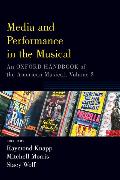 Media and Performance in the Musical