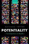 Potentiality: From Dispositions to Modality