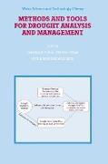 Methods and Tools for Drought Analysis and Management