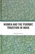 Women and the Puranic Tradition in India