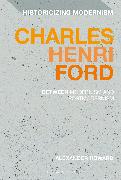 Charles Henri Ford: Between Modernism and Postmodernism