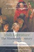 Irish Literature: The Nineteenth Century, Volume 2: An Annotated Anthology