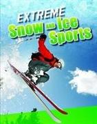 Extreme Snow and Ice Sports