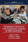 Promising Practices for Engaging Families in STEM Learning