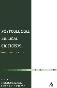 Postcolonial Biblical Criticism: Interdisciplinary Intersections