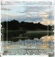 Stories to Tell: Slan Le Loch Eirne