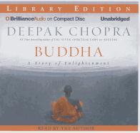 Buddha: A Story of Enlightenment