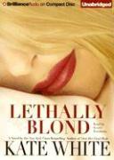 Lethally Blond