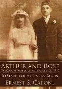 Arthur and Rose the Caponi/Mosca Union October 21, 1915