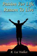 Passion for Life, Reason to Live: (Money Hungry)