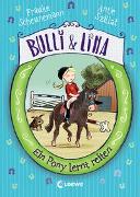 Bulli & Lina (Band 2) - Ein Pony lernt reiten