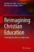 Reimagining Christian Education