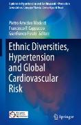 Ethnic Diversities, Hypertension and Global Cardiovascular Risk