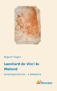 Leonhard da Vinci in Mailand
