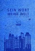 Sein Wort - meine Welt (Kunstleder)