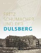 Fritz Schumacher und der Dulsberg