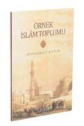 Örnek Islam Toplumu