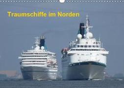 Traumschiffe im Norden (Wandkalender 2019 DIN A3 quer)