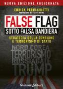 False flag. Sotto falsa bandiera