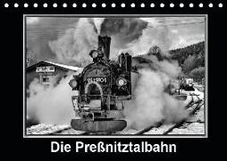 Die Preßnitztalbahn (Tischkalender 2019 DIN A5 quer)