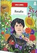 Rosalía de Castro : raíz apasionada de Galicia