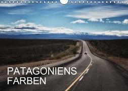 Patagoniens Farben (Wandkalender 2019 DIN A4 quer)