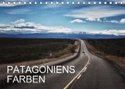 Patagoniens Farben (Tischkalender 2019 DIN A5 quer)