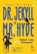 Tuhaf Bir Vaka Dr. Jekyll ve Mr. Hyde