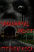 Paranormal Drivers