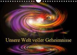 Unsere Welt voller Geheimnisse - Digitale Kunst (Wandkalender 2019 DIN A4 quer)