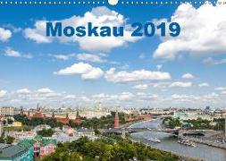 Moskau 2019 (Wandkalender 2019 DIN A3 quer)
