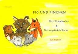 Fio und Finchen