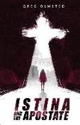 Istina and the Apostate