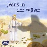 Jesus in der Wüste. Mini-Bilderbuch