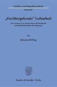 »Vorübergehende« Leiharbeit