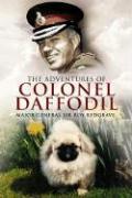 Adventures of Colonel Daffodil