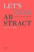 Let's talk abstract