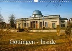 Göttingen - Inside (Wandkalender 2019 DIN A4 quer)