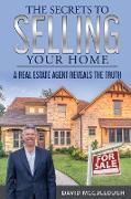 The Secrets to Selling Your Home