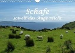Schafe - soweit das Auge reicht (Wandkalender 2019 DIN A4 quer)