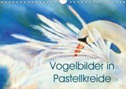 Vogelbilder in Pastellkreide (Wandkalender 2019 DIN A4 quer)