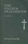 The Pilgrim Prayerbook New Edition