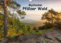 Mystischer Pfälzer Wald (Wandkalender 2019 DIN A3 quer)