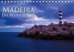 Madeira - Die Blumeninsel (Tischkalender 2019 DIN A5 quer)