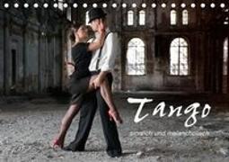 Tango - sinnlich und melancholisch (Tischkalender 2019 DIN A5 quer)