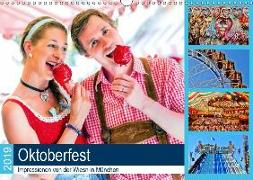 Oktoberfest 2019. Impressionen von der Wiesn in München (Wandkalender 2019 DIN A3 quer)