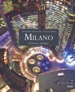 Milano. Verso il futuro. Ediz. italiana e inglese