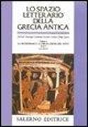 Lo spazio letterario della Grecia antica